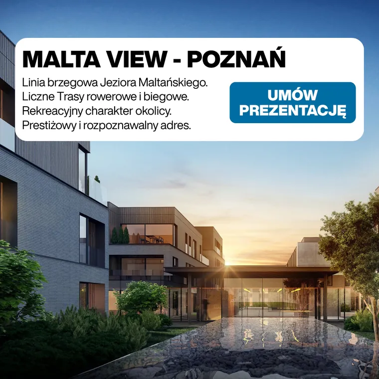 Kreacja Malta View — Poznań, atuty lokalizacji